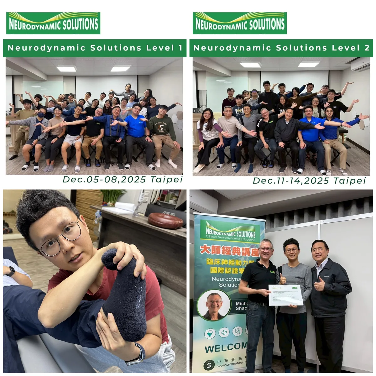 Neurodynamic Solutions Level 1 與 Level 2 課程合照、操作示範，以及與 Michael Shacklock、王醫師的合影